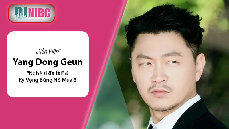 Yang Dong-geun: "Nghệ sĩ đa tài" bùng nổ trong siêu phẩm Squid Game 3
